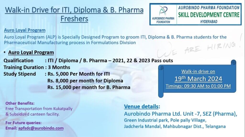 Freshers Walk-in Drive for ITI, Diploma & B. Pharma Graduates