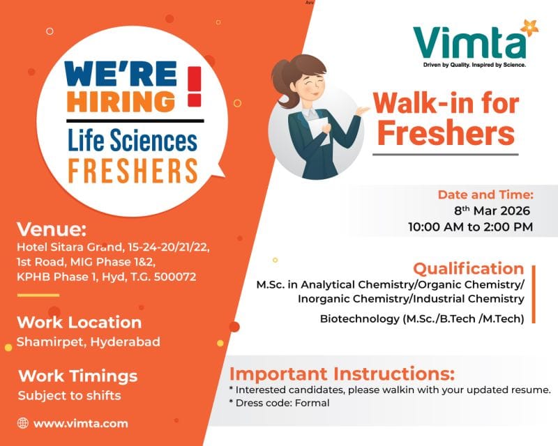 Vimta walk-in interview for life sciences freshers Hyderabad 2026